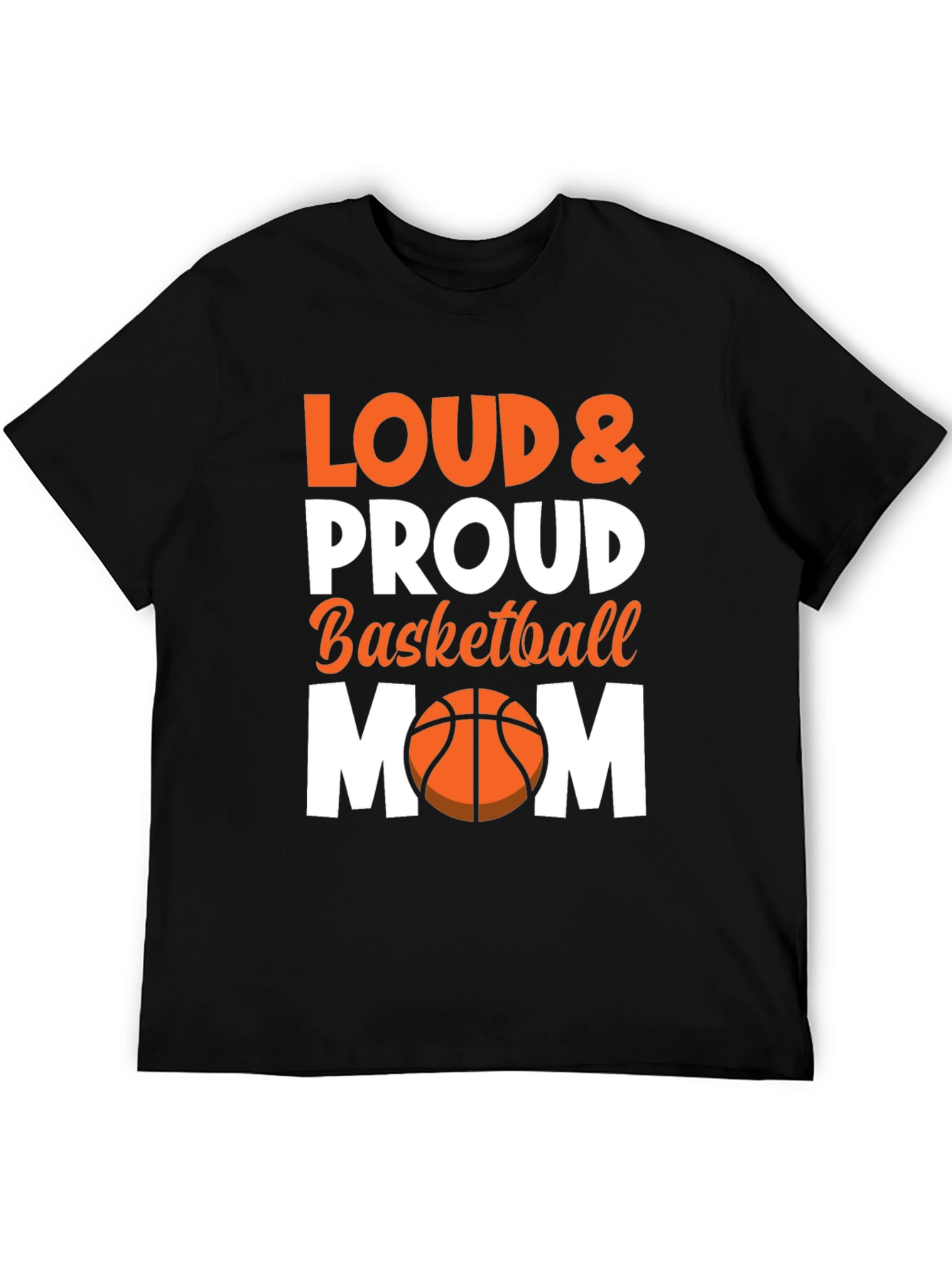 Loud & Proud Basketball Mom Graphic Tee