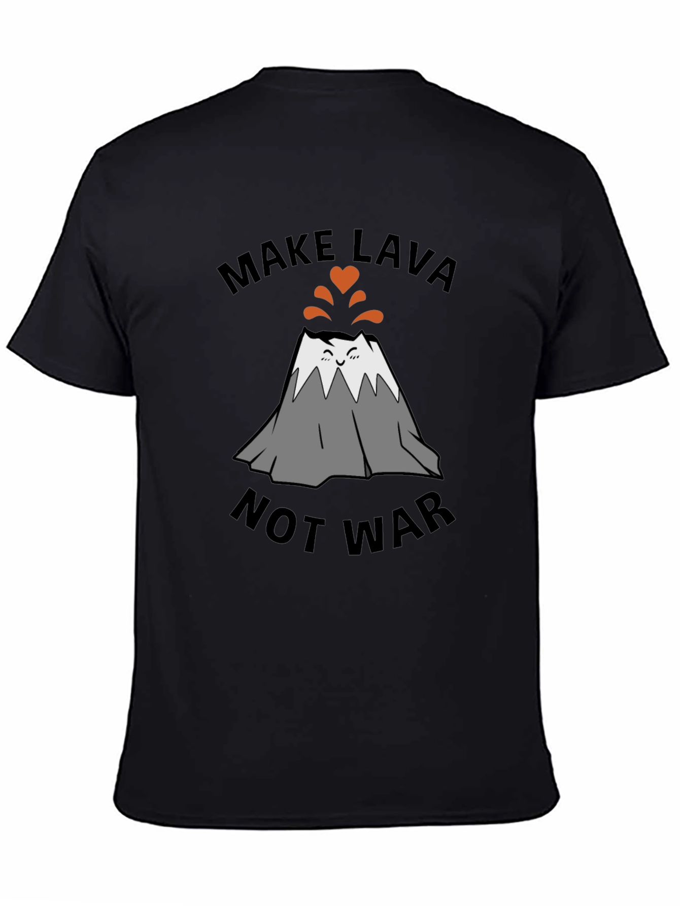 Make Lava Not War T-Shirt