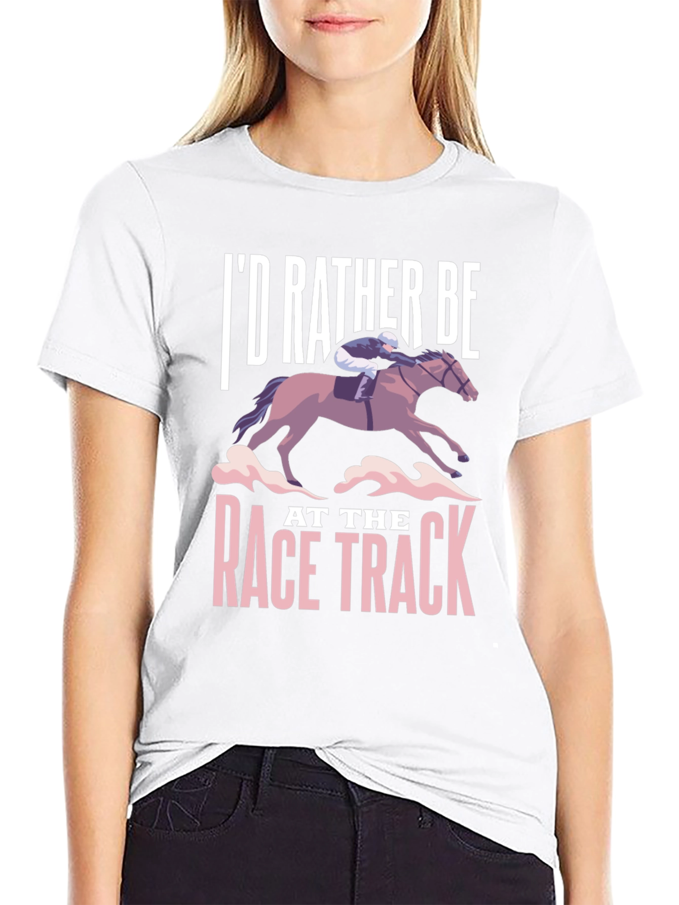 Id Rather Be At The Race Track T-Shirt
