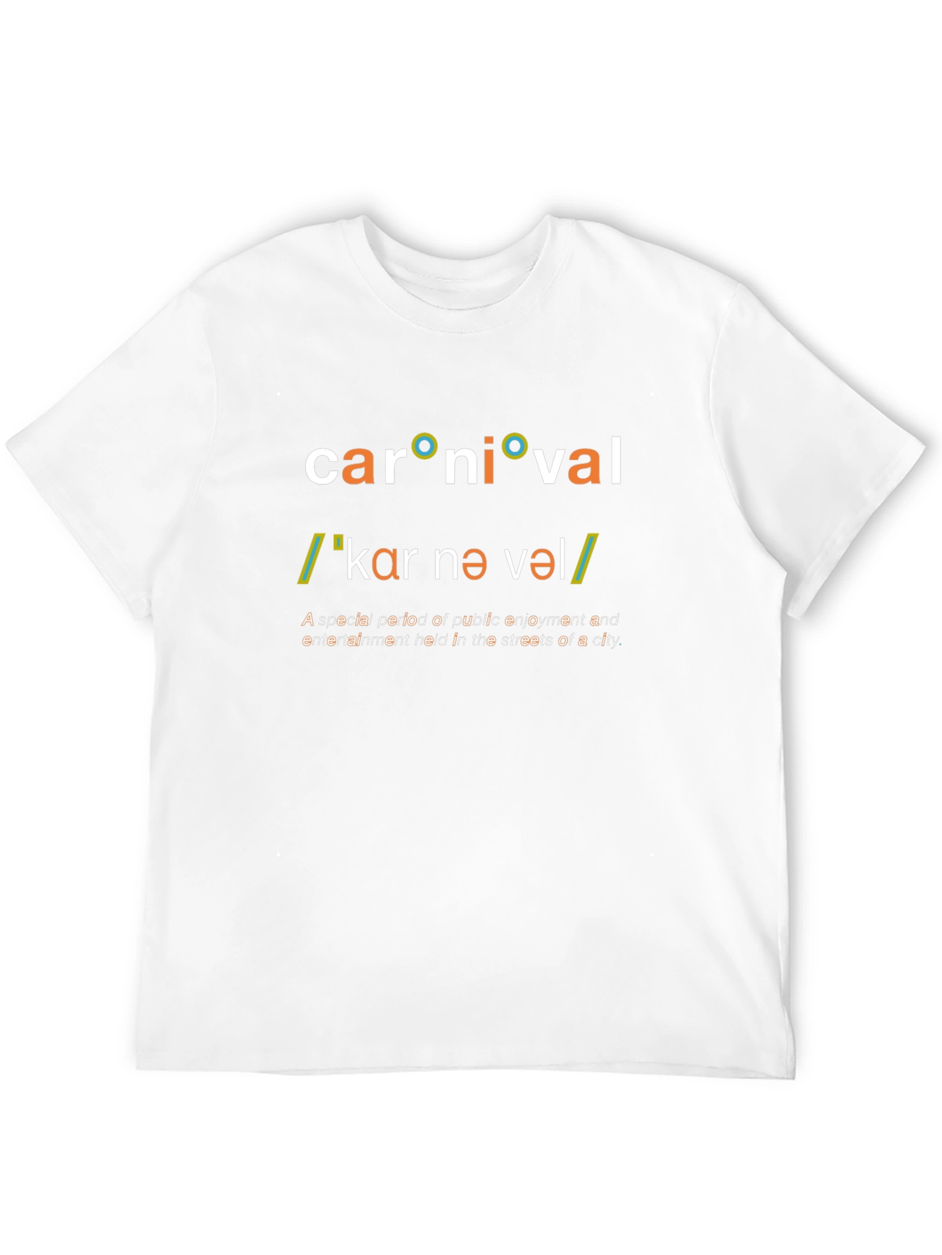 Carnival Definition T-Shirt