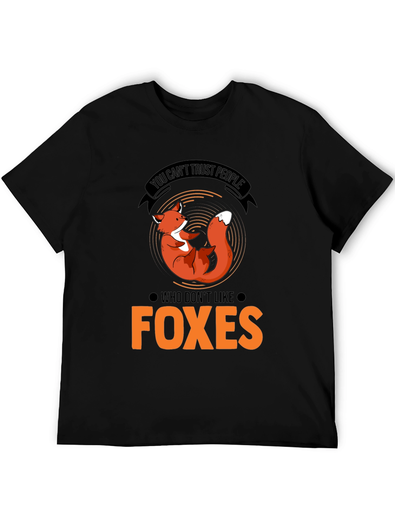 Fox Lover T-Shirt - Trust People Who Like Foxes