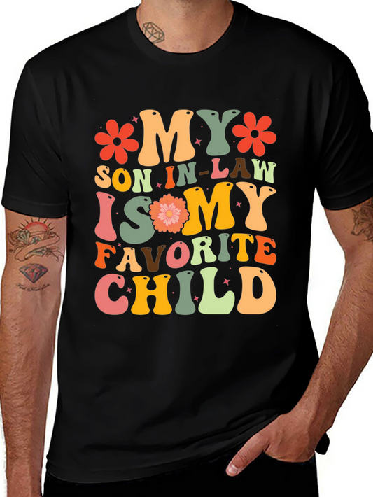 Funny My Son In-Law is My Favorite Child T-Shirt