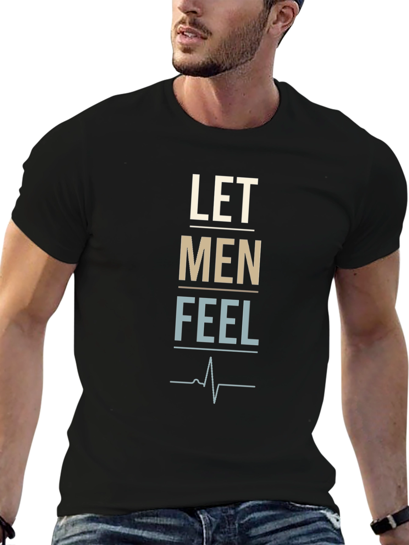 Let Men Feel Graphic Tee - Trendy Black T-Shirt