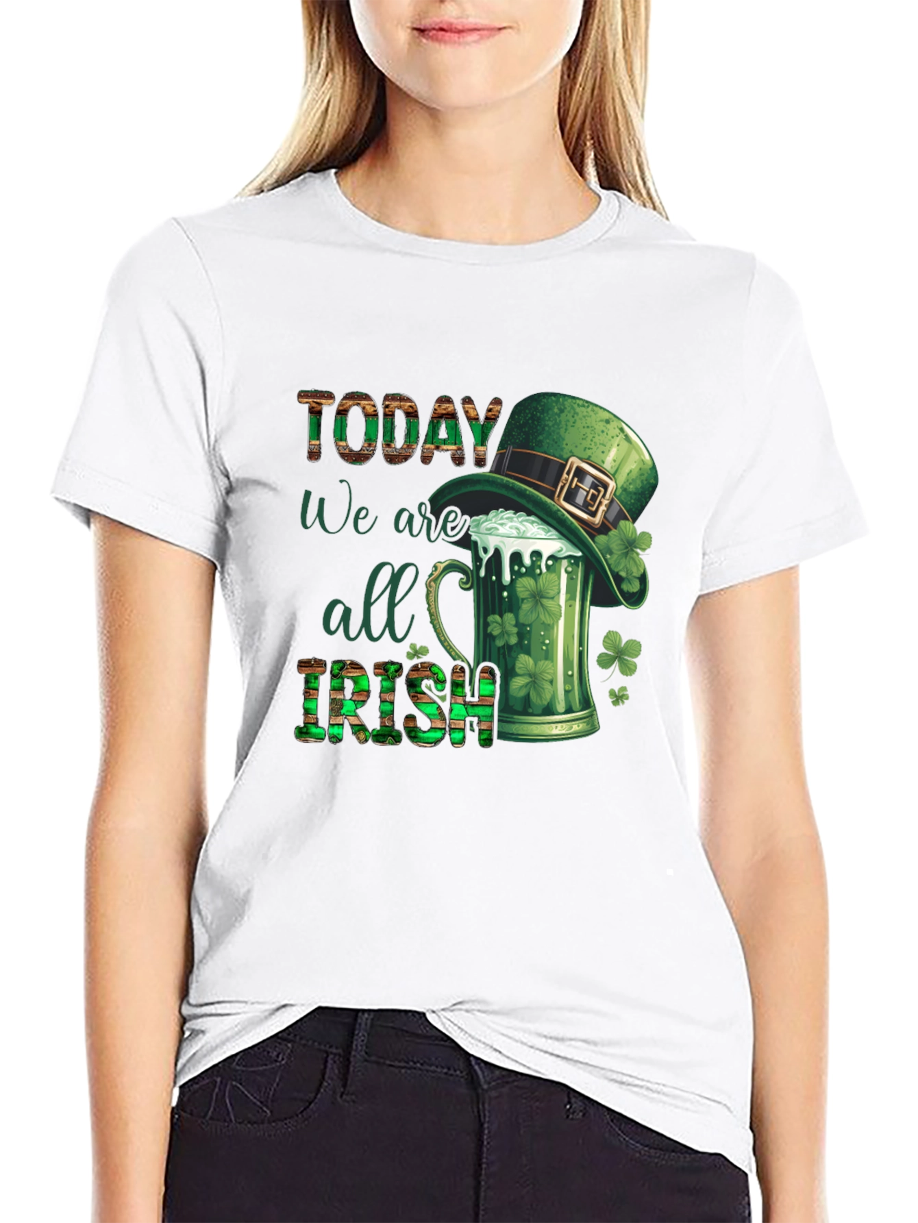 St. Patricks Day Today We Are All Irish T-Shirt