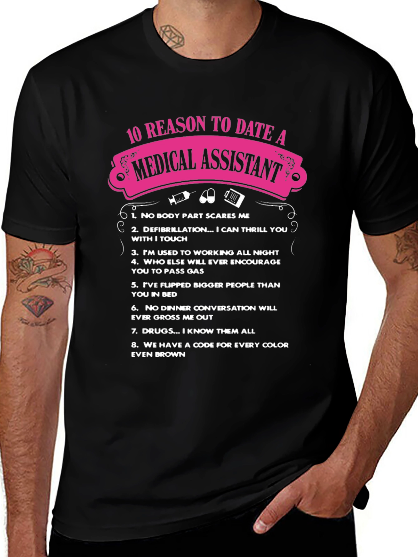 Medical Assistant 10 Reasons T-Shirt