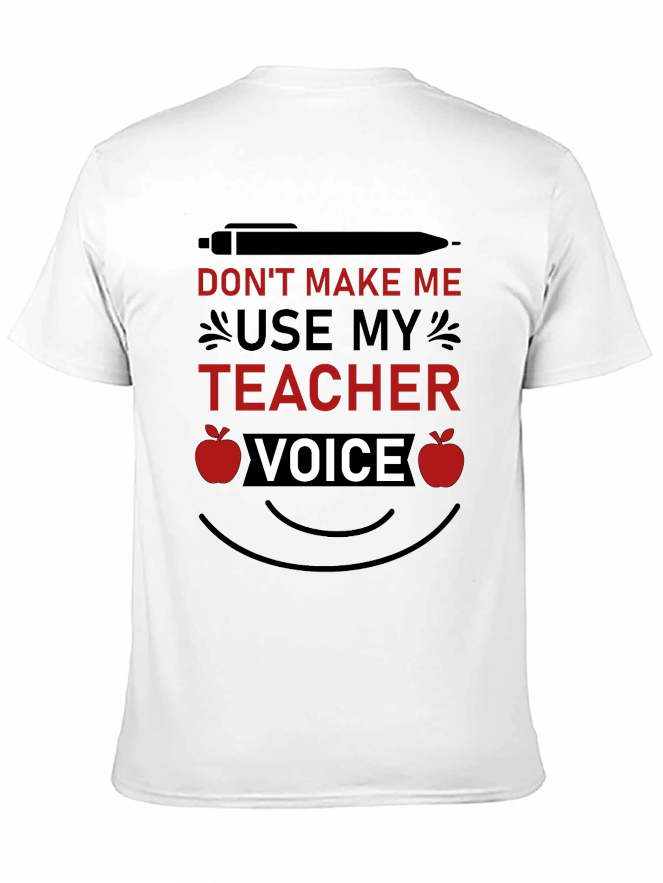 Funny Teacher Voice T-Shirt