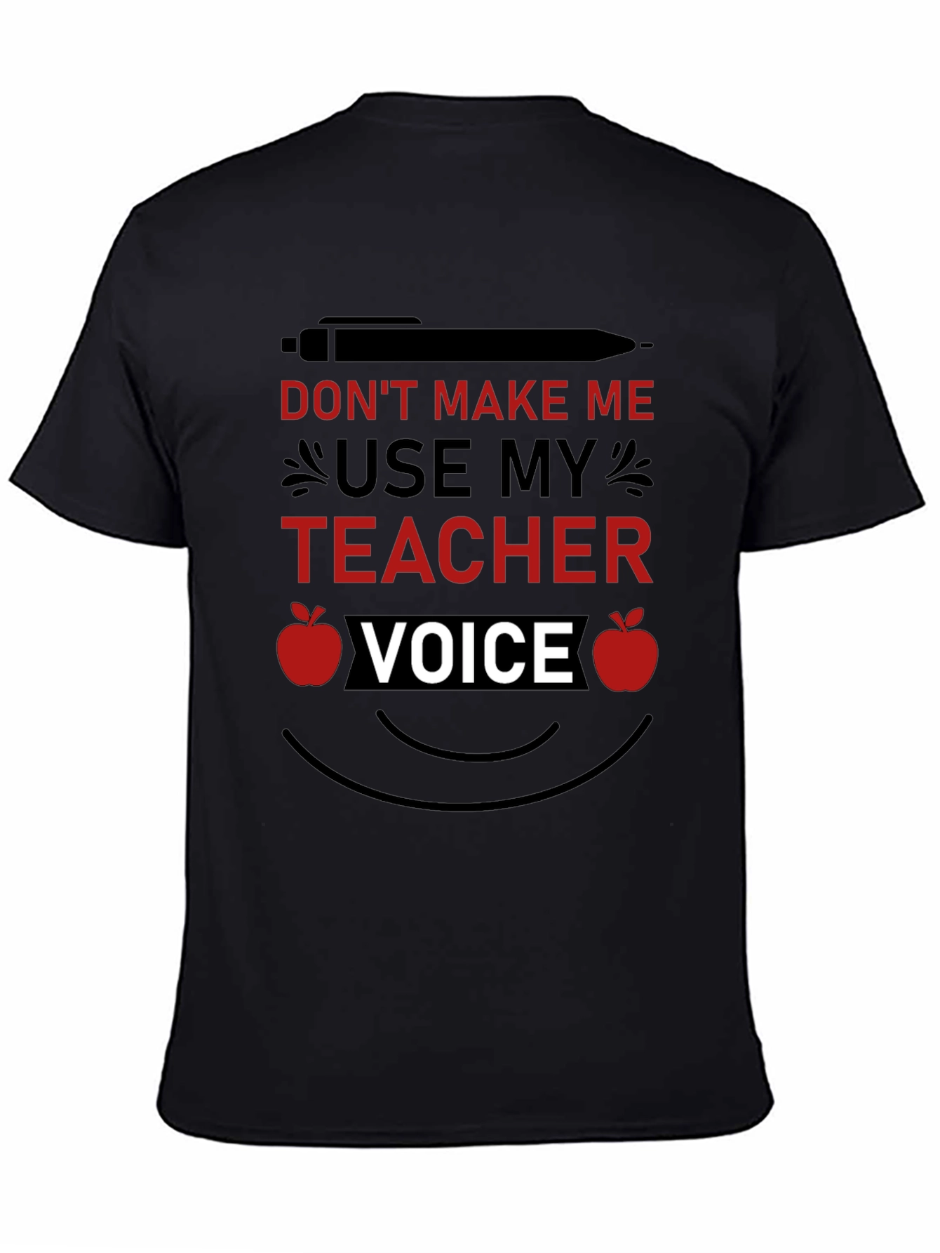 Funny Teacher Voice T-Shirt