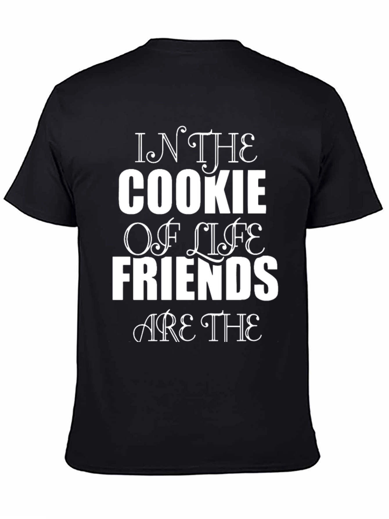 Cookie of Life Friends T-Shirt - Trendy Graphic Tee