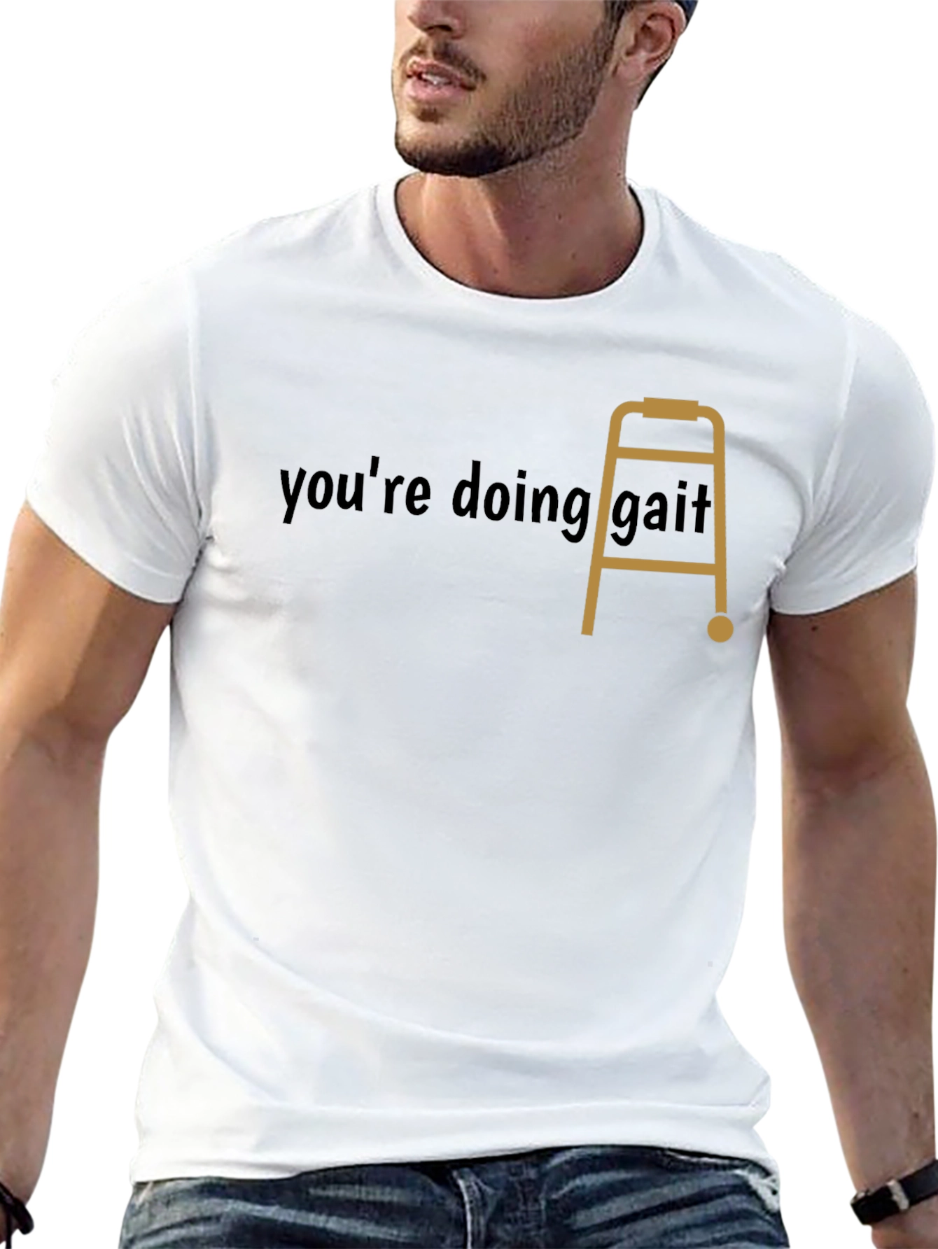 Youre Doing Gait! Funny Graphic Tee
