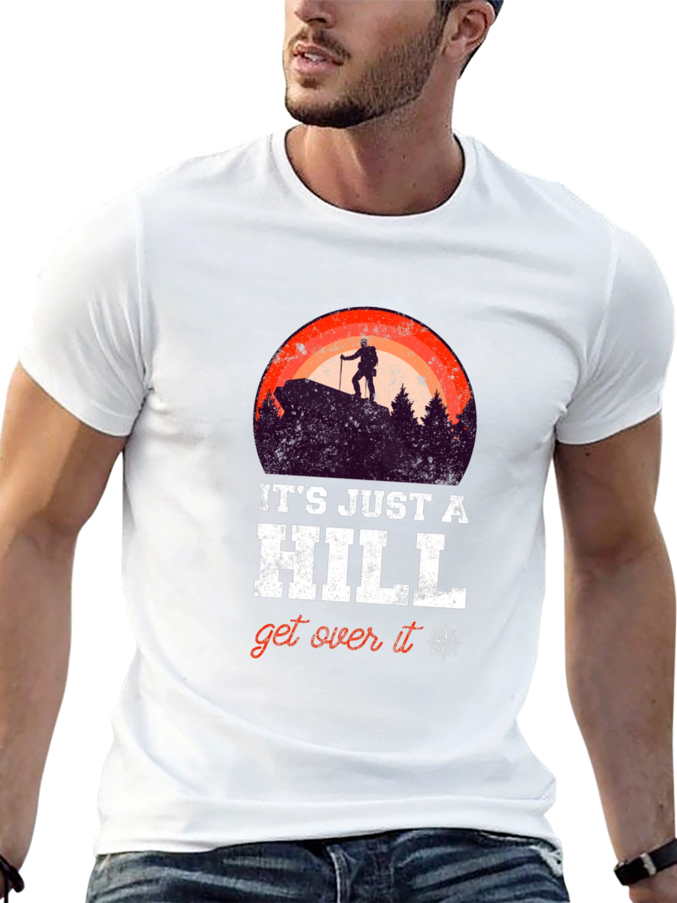 Its Just A Hill T-Shirt
