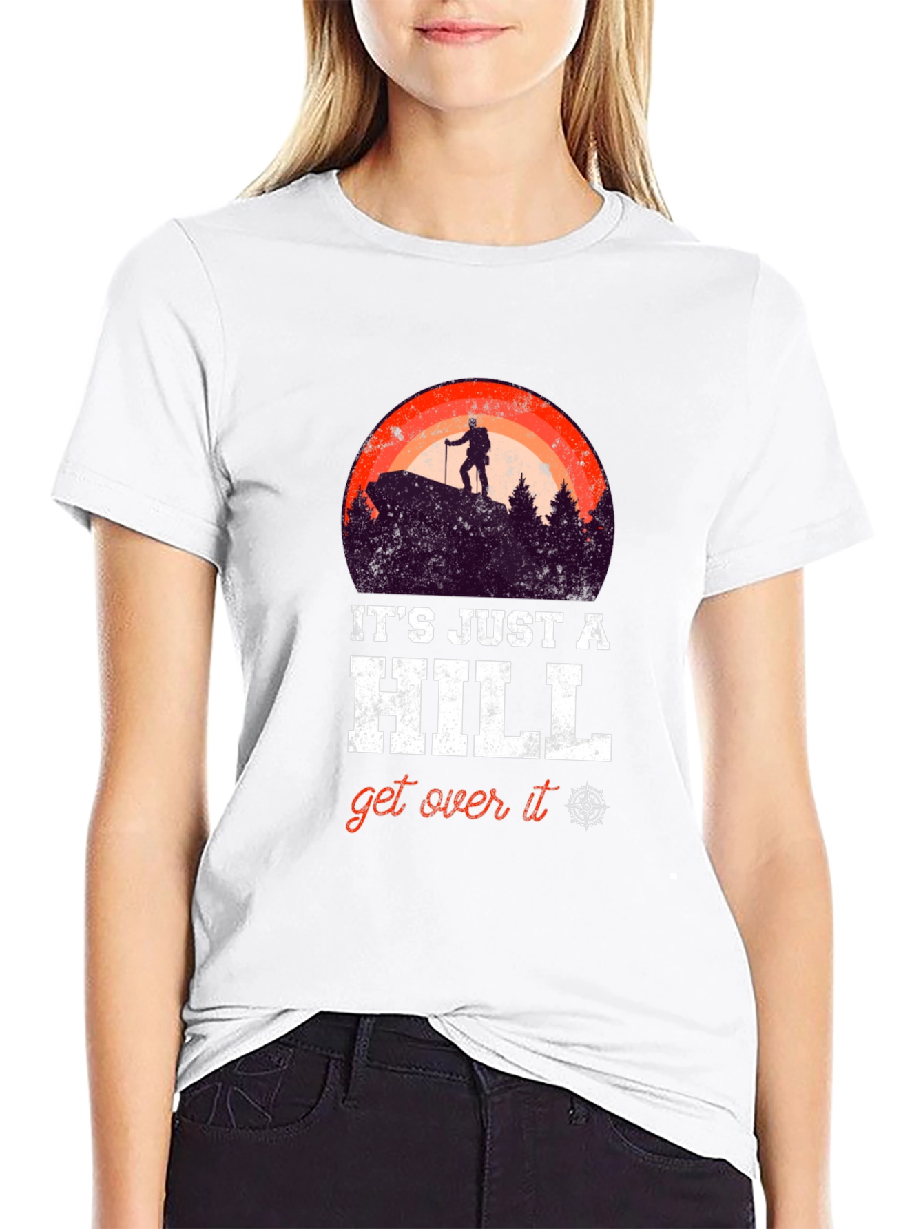 Its Just A Hill T-Shirt