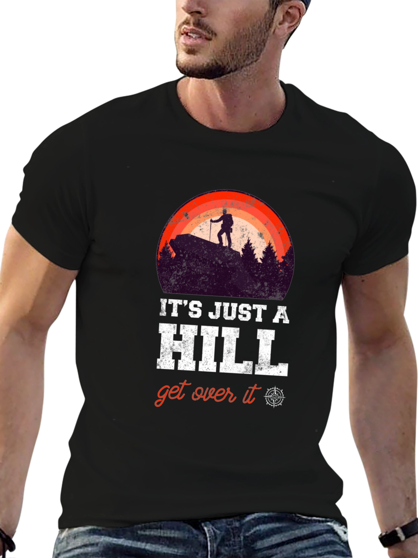 Its Just A Hill T-Shirt