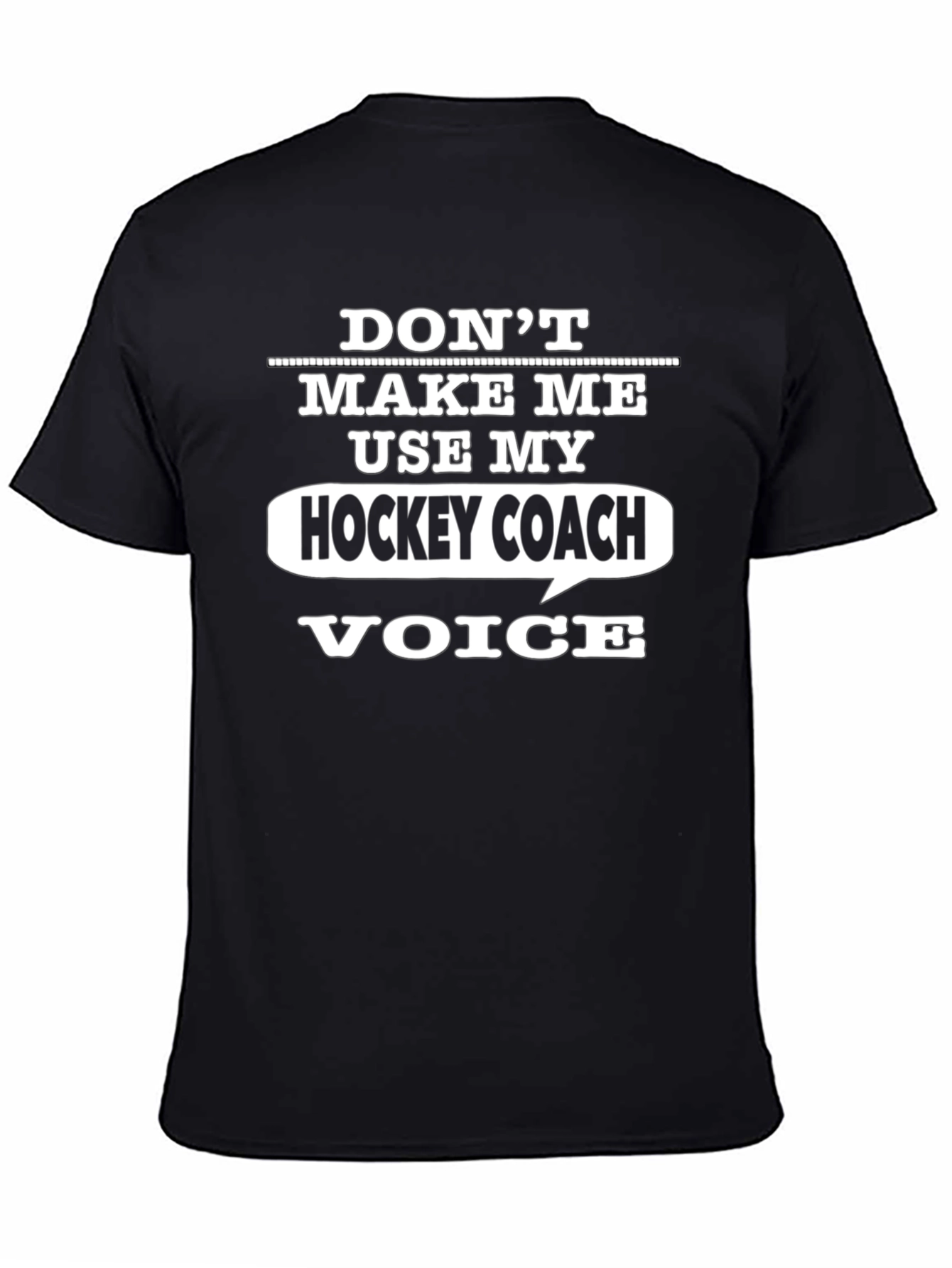 Hockey Coach Voice Graphic Tee - Funny Gift