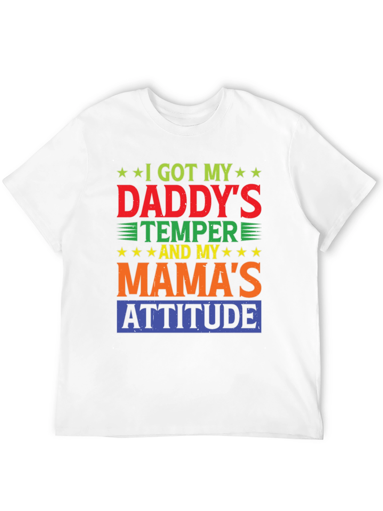 Daddys Temper Mamas Attitude Graphic Tee