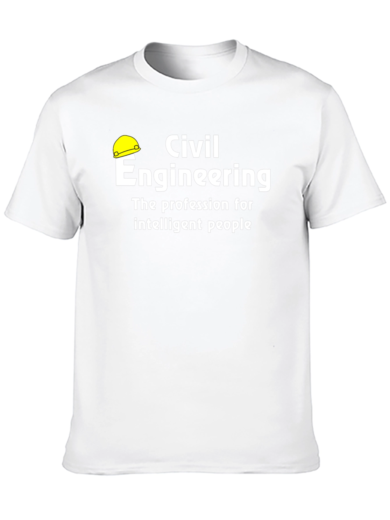 Civil Engineering T-Shirt - Intelligent People
