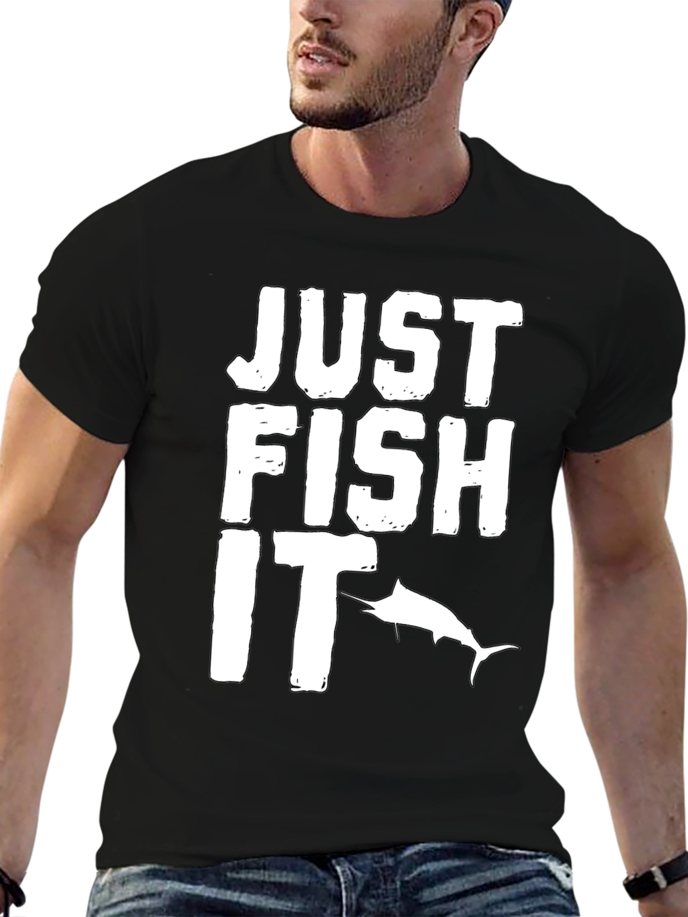 Just Fish It T-Shirt