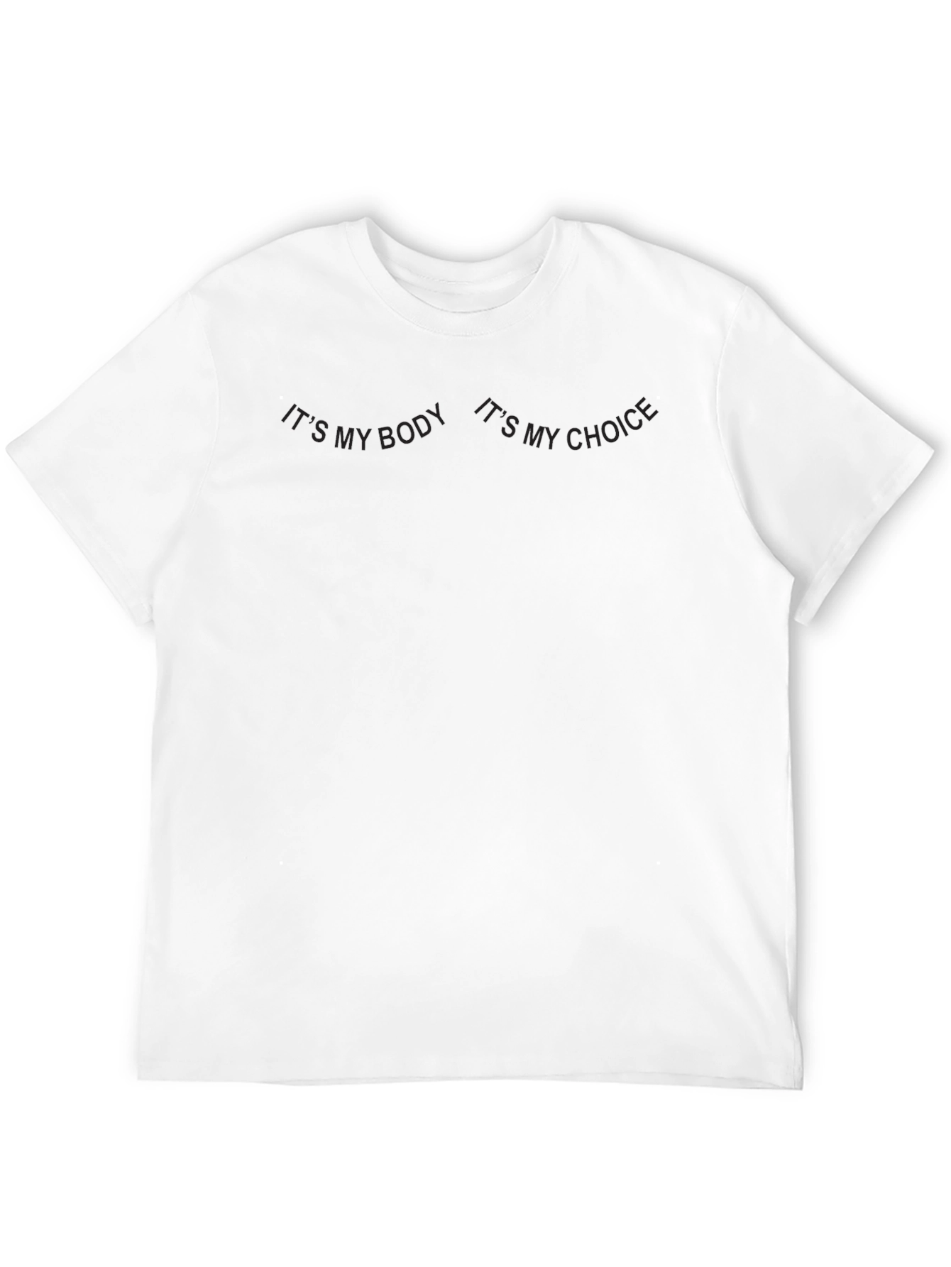 Black Its My Body Its My Choice T-Shirt