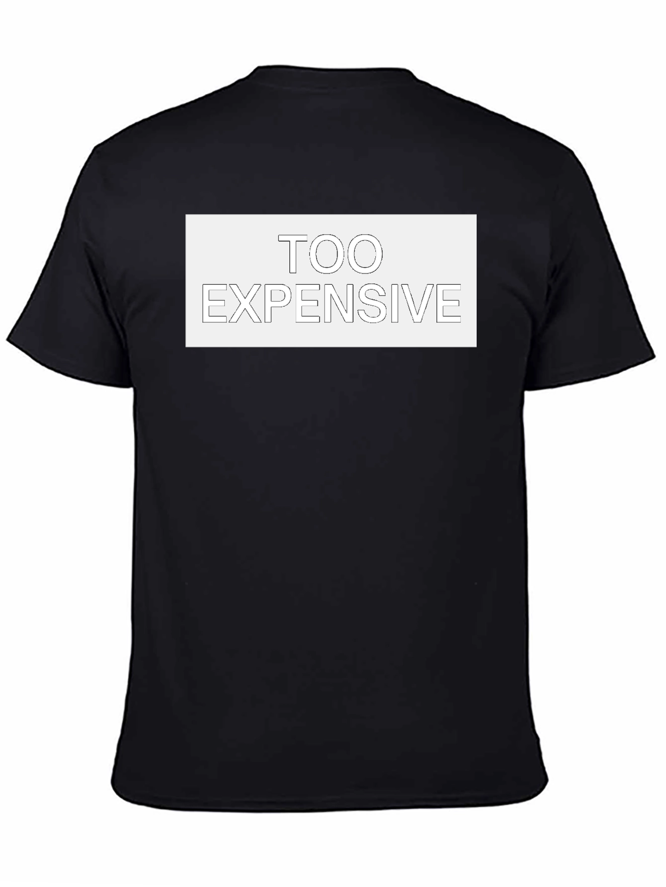 Too Expensive Graphic Tee - Mens Black Cotton T-Shirt