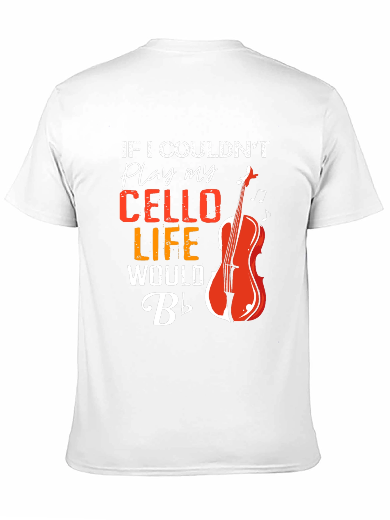 Cello Player T-Shirt - Musical Life Tee