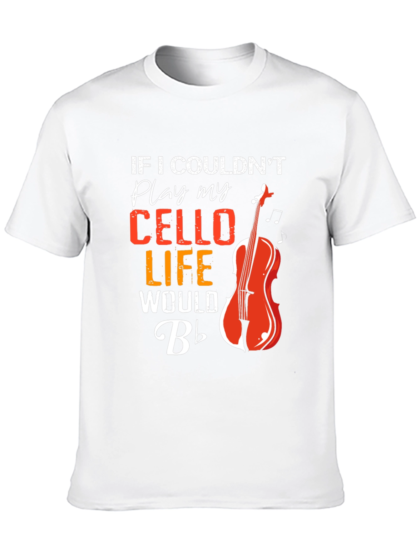 Cello Player T-Shirt - Musical Life Tee