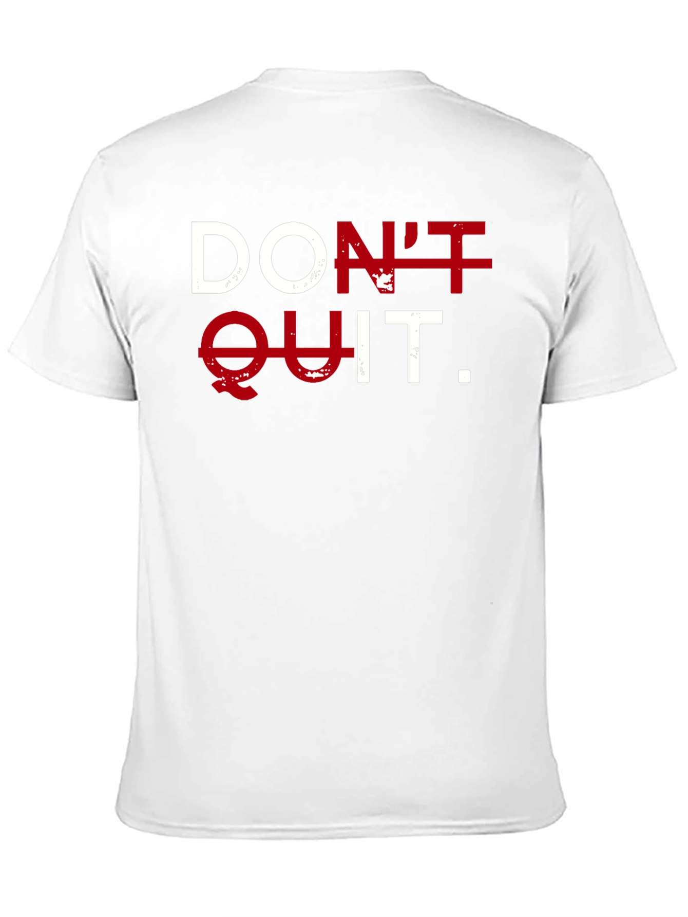 Motivational Dont Quit T-Shirt - Black