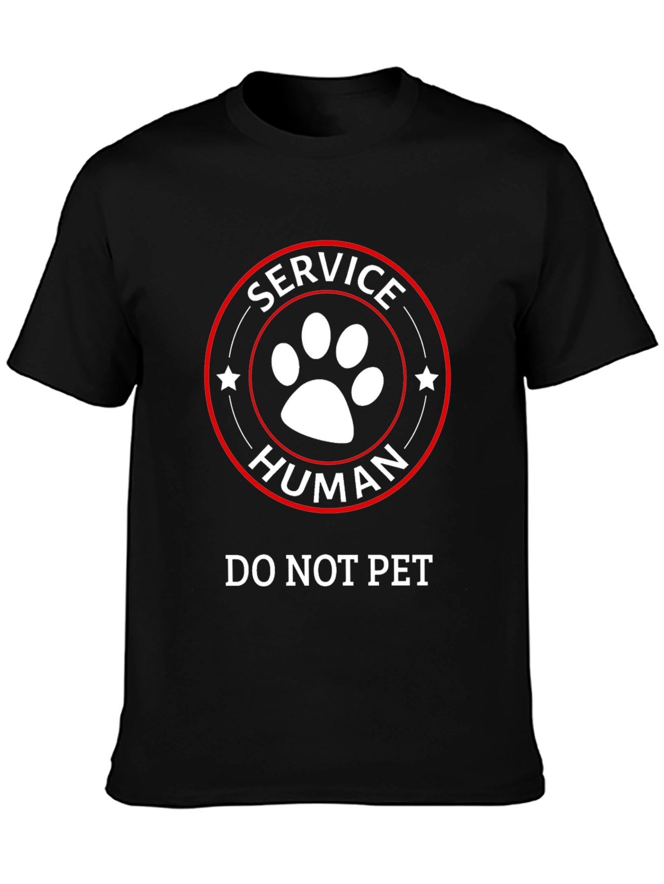 Service Human T-Shirt - Do Not Pet Funny Tee