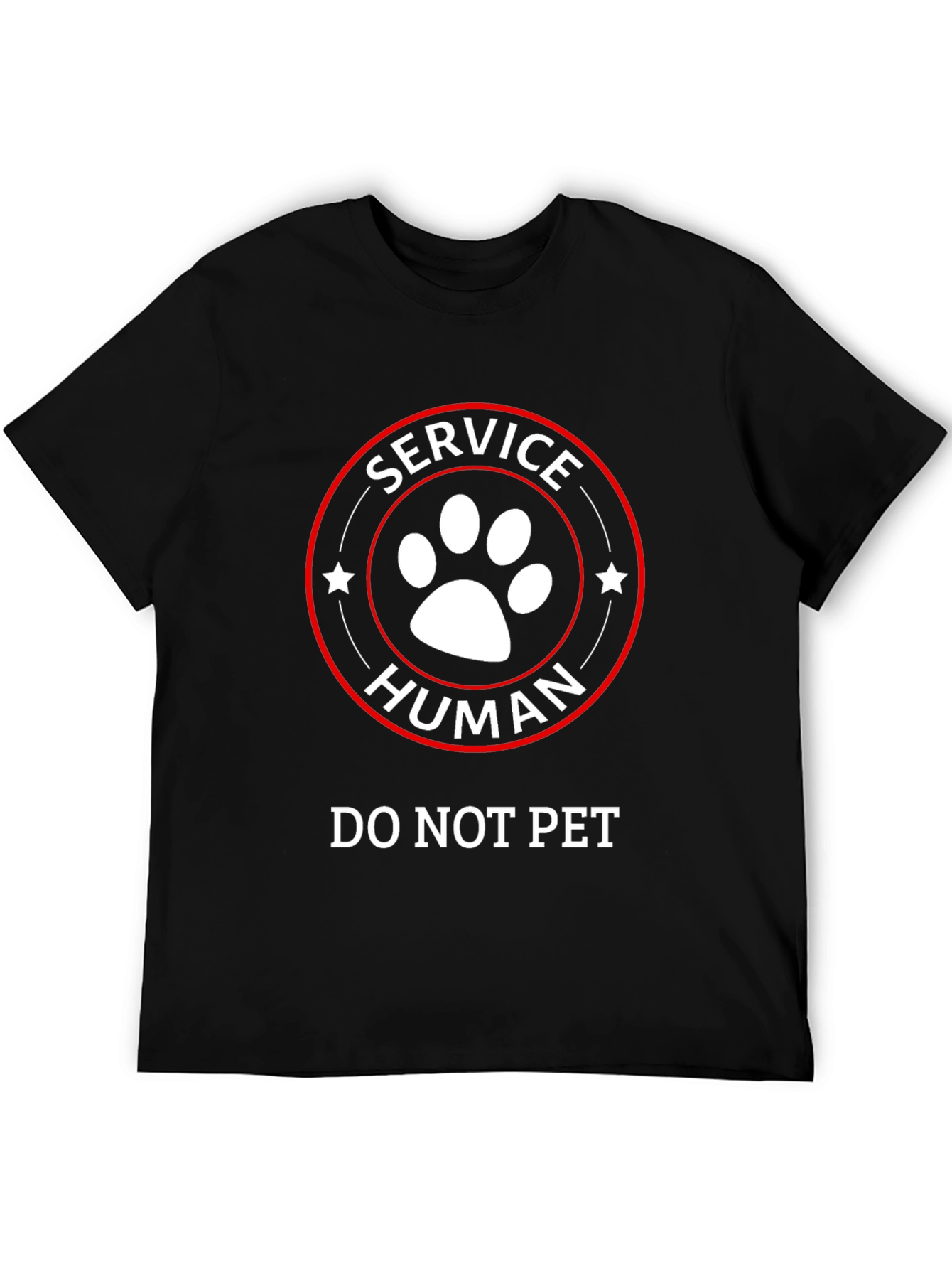 Service Human T-Shirt - Do Not Pet Funny Tee