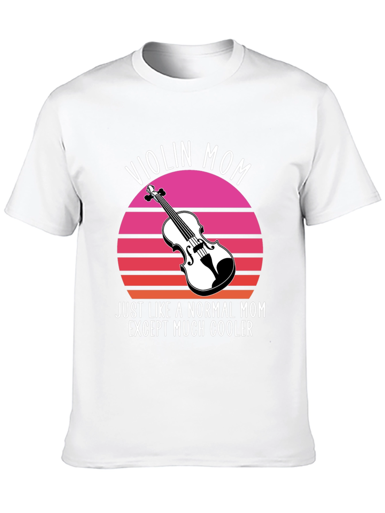 Violin Mom T-Shirt - Cool Musician Mom Tee