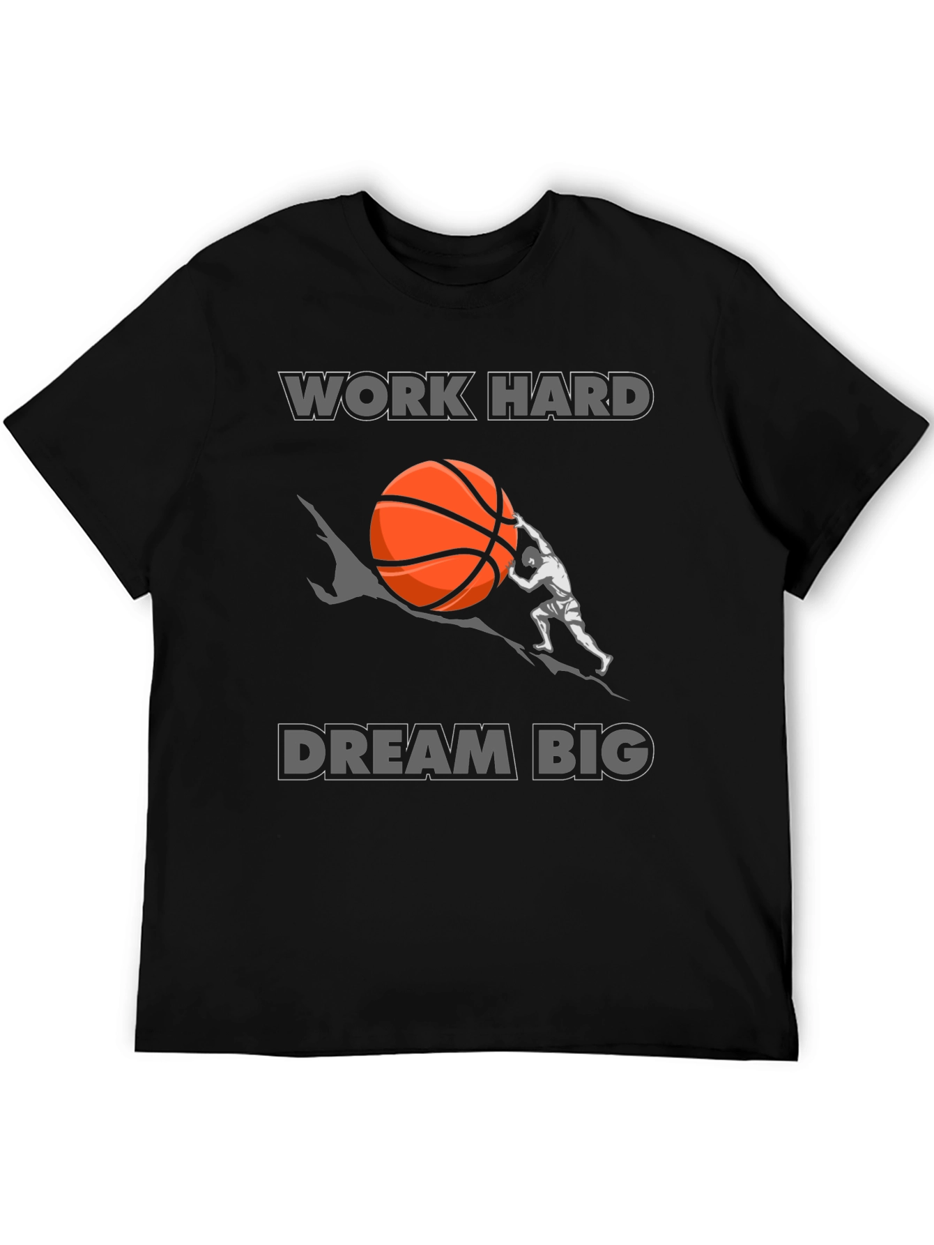 Work Hard Dream Big T-Shirt