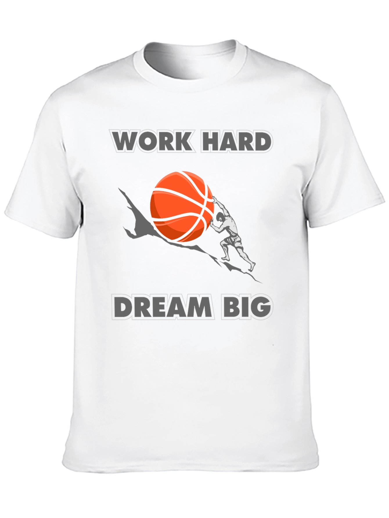 Work Hard Dream Big T-Shirt