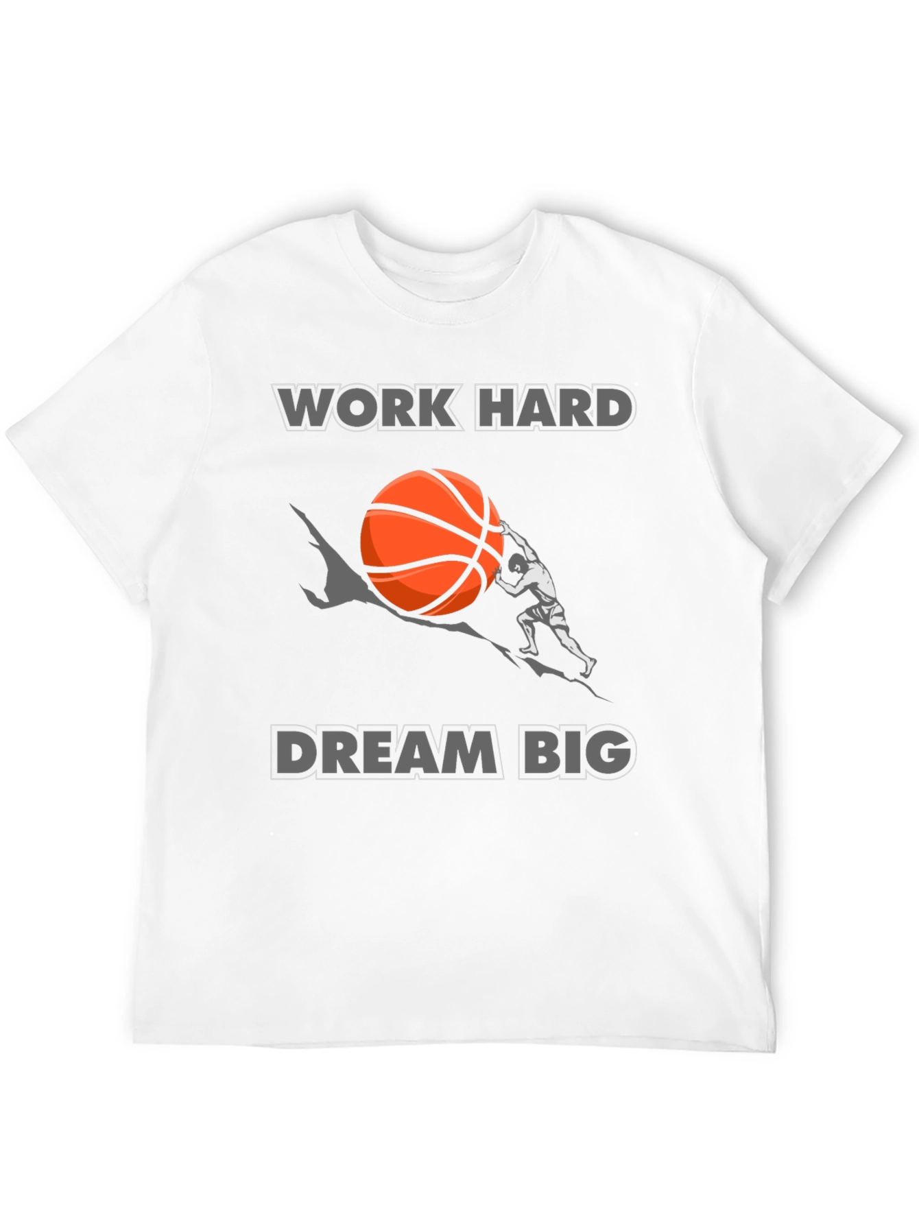 Work Hard Dream Big T-Shirt