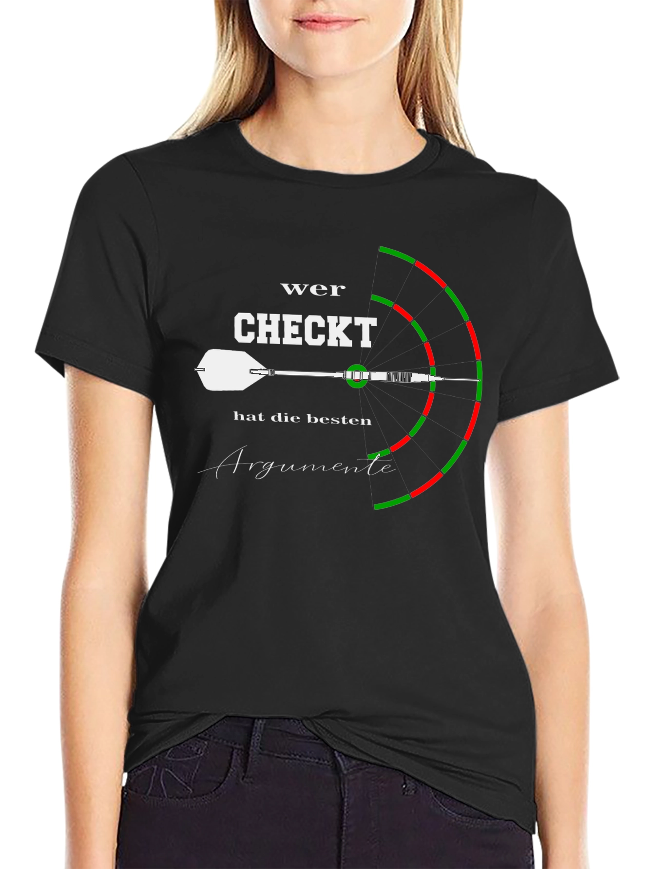 Wer Checkt Darts T-Shirt - Best Arguments Tee