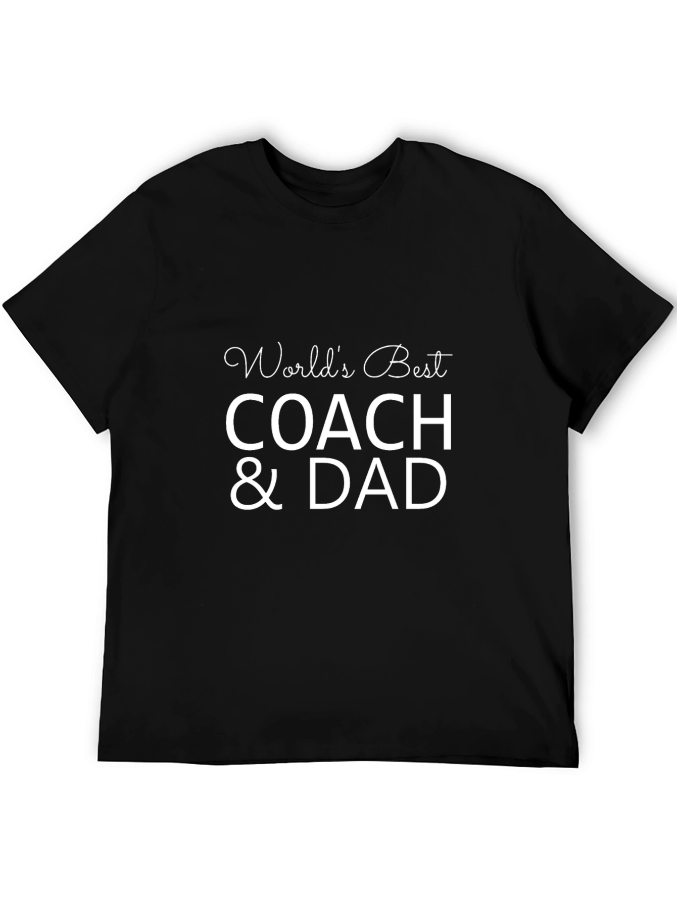 Worlds Best Coach & Dad Black T-Shirt