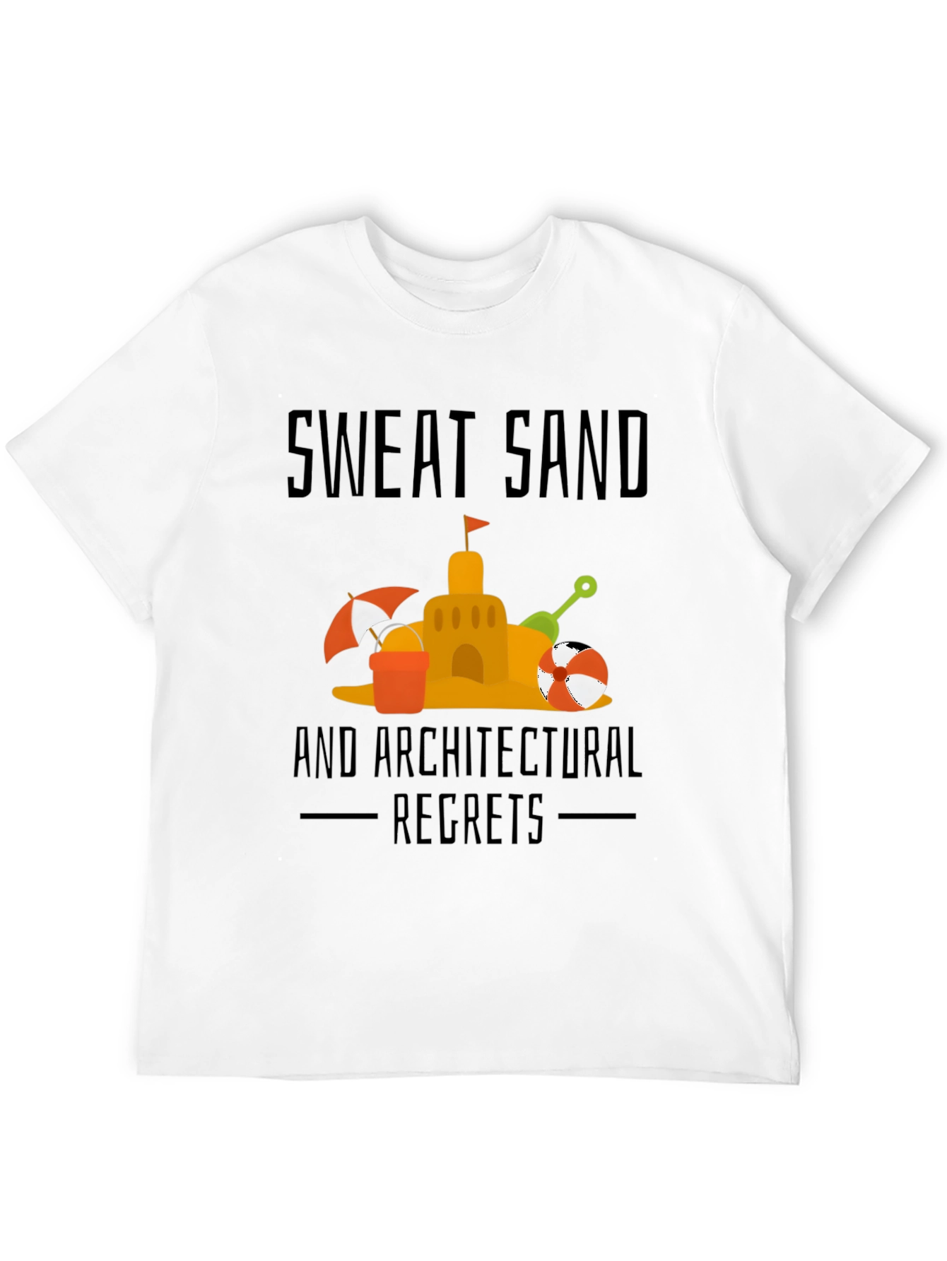 Sweat Sand & Architectural Regrets Graphic Tee
