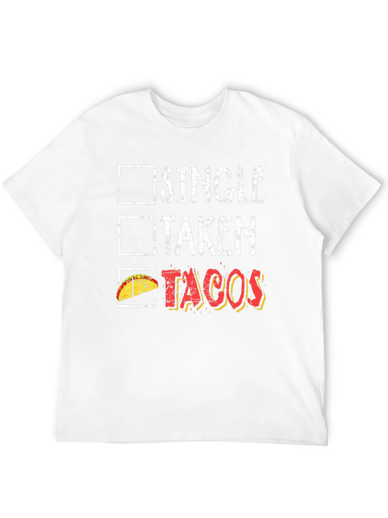 Tacos Lover Graphic Tee - Single Taken Tacos