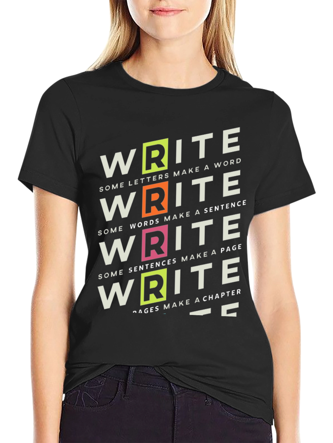 Write T-Shirt: Words Sentences Chapters - Black