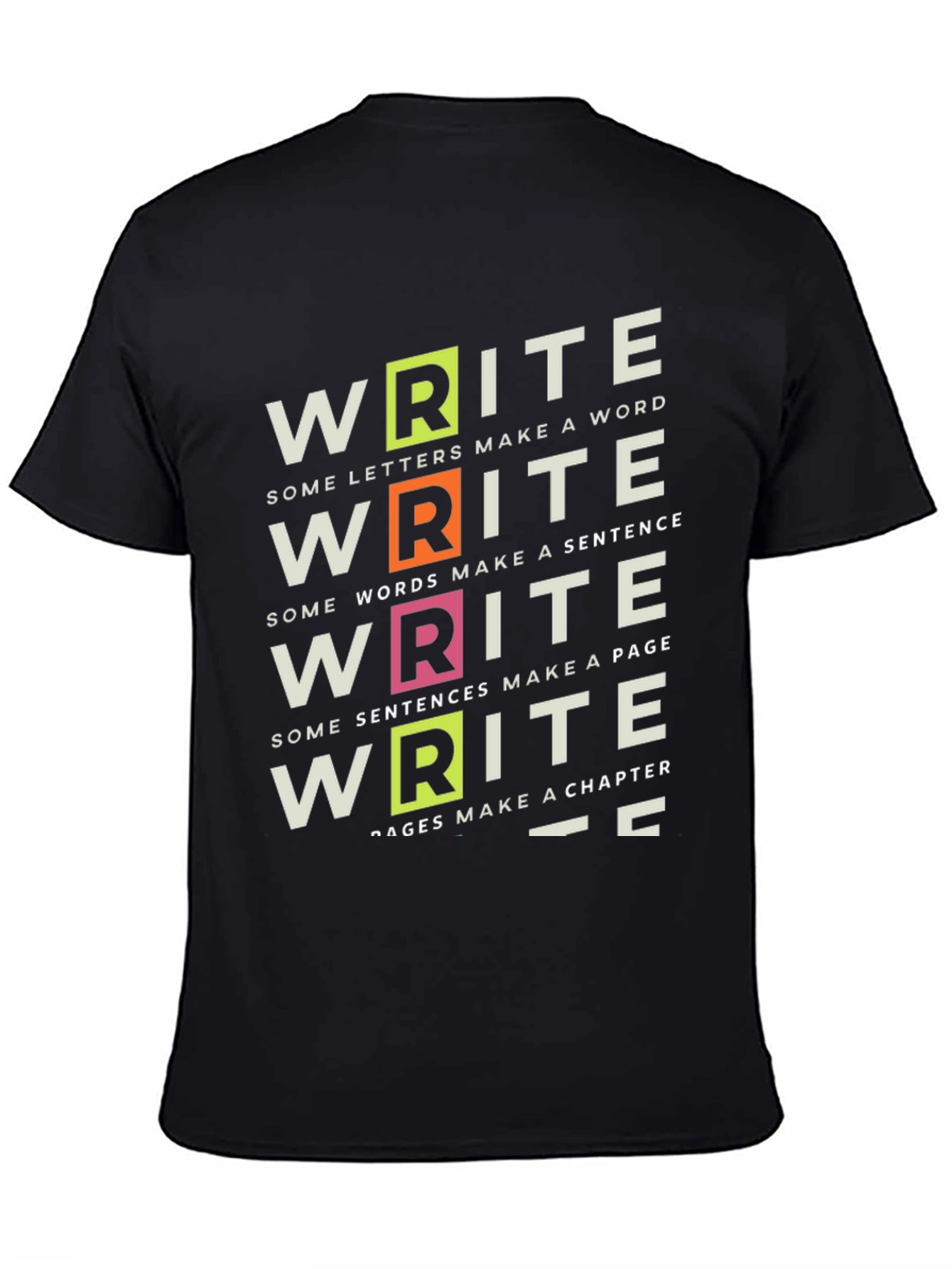 Write T-Shirt: Words Sentences Chapters - Black