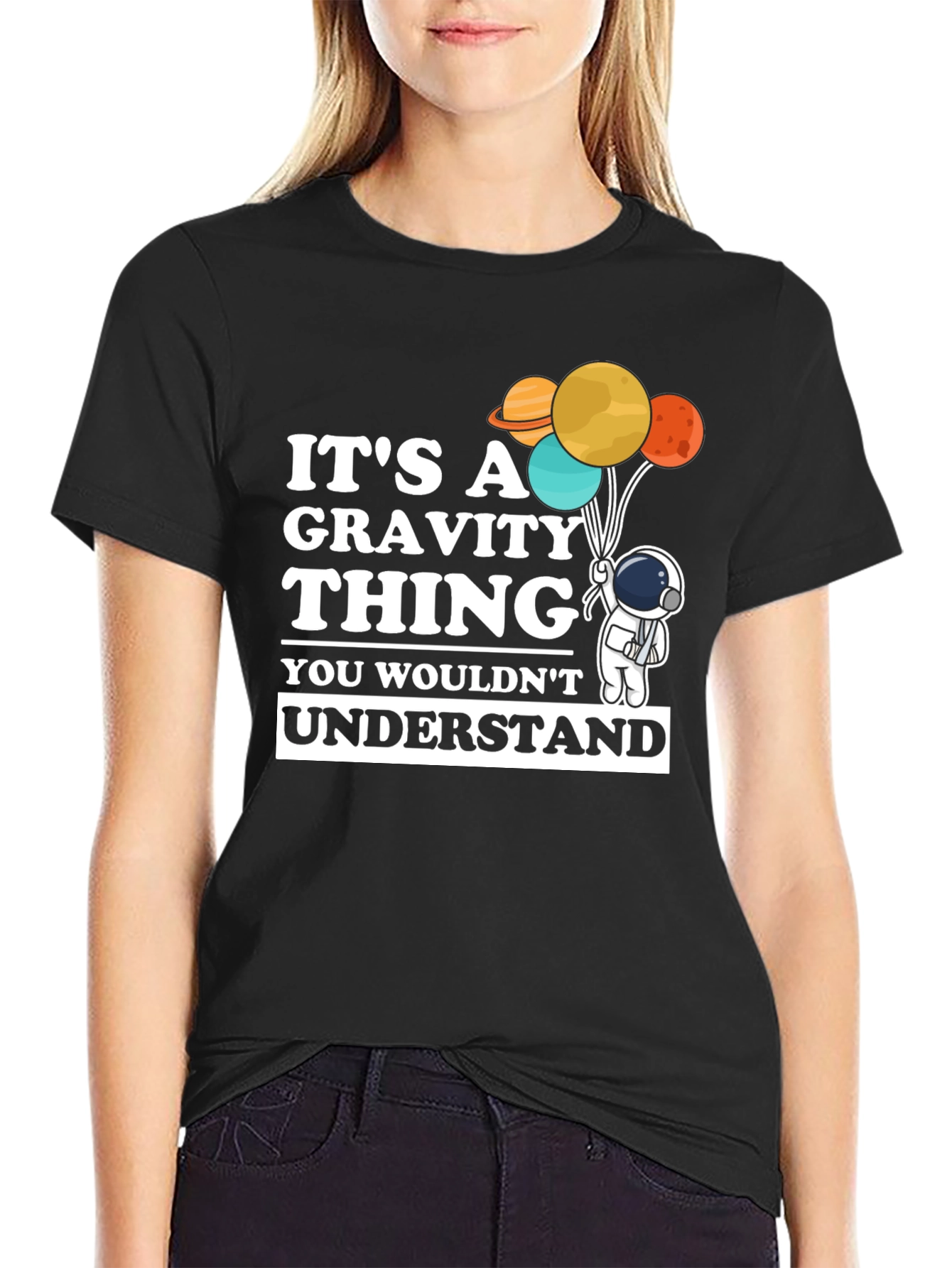 Its A Gravity Thing T-Shirt