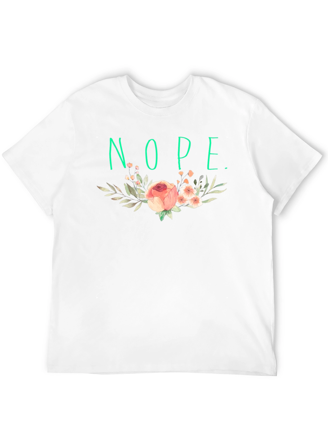 Floral Nope T-Shirt - Sarcastic Style