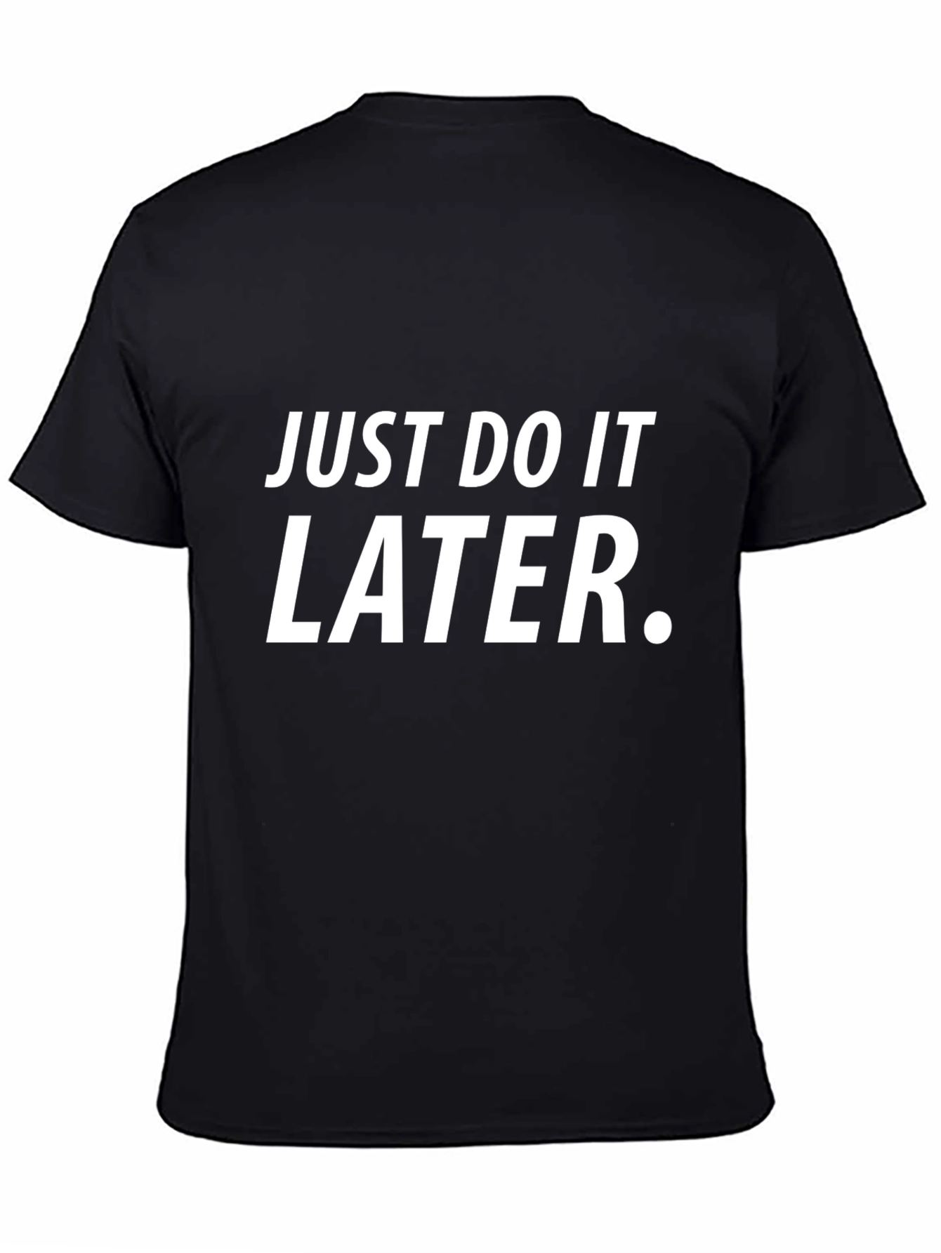 Just Do It Later Black Graphic Tee
