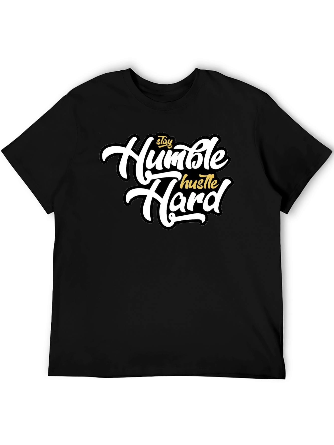 Stay Humble Hustle Hard Black T-Shirt