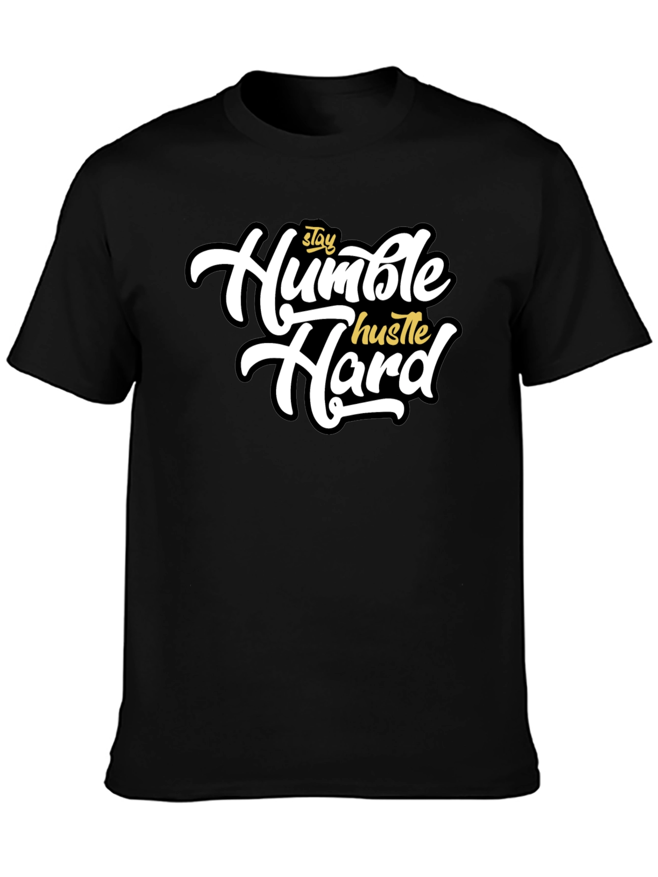 Stay Humble Hustle Hard Black T-Shirt