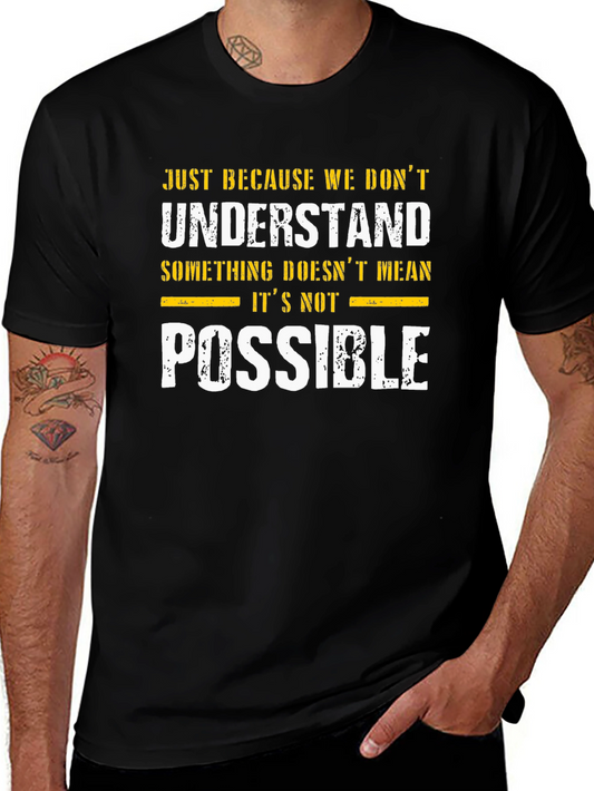 Inspirational Graphic T-Shirt - Possible Design
