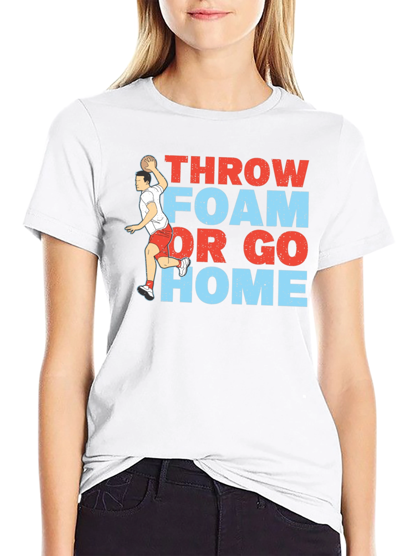 Throw Foam or Go Home Graphic T-Shirt