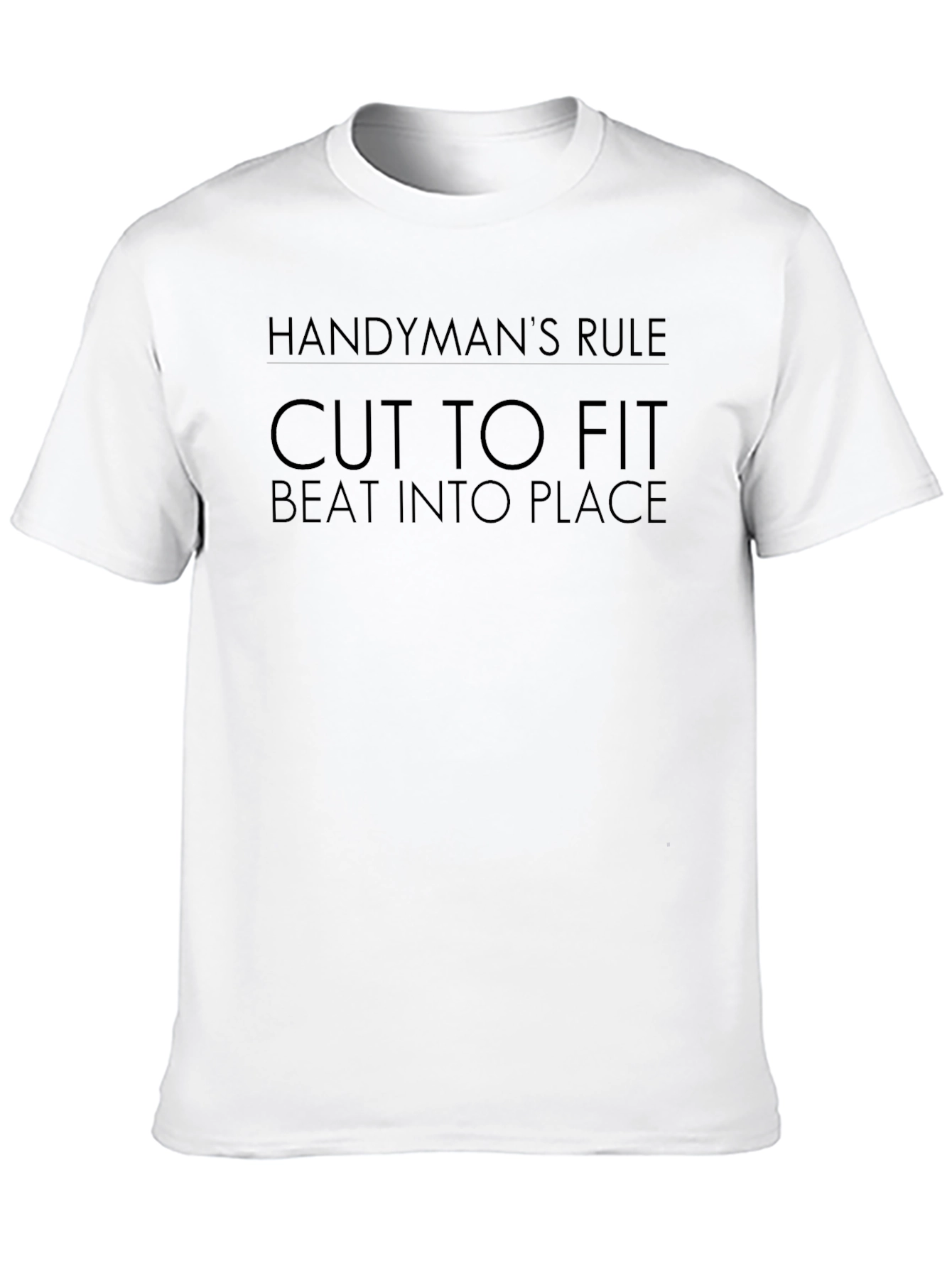 Handymans Rule Black T-Shirt