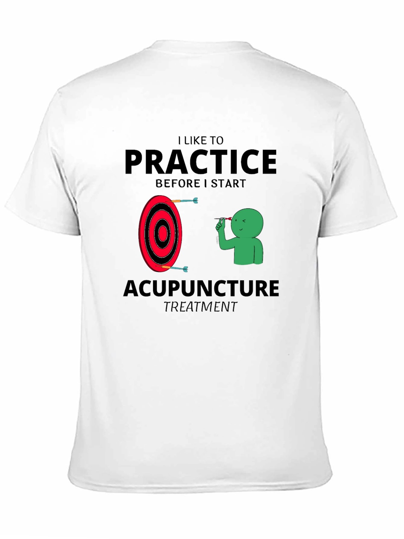 Acupuncture Practice Graphic Tee