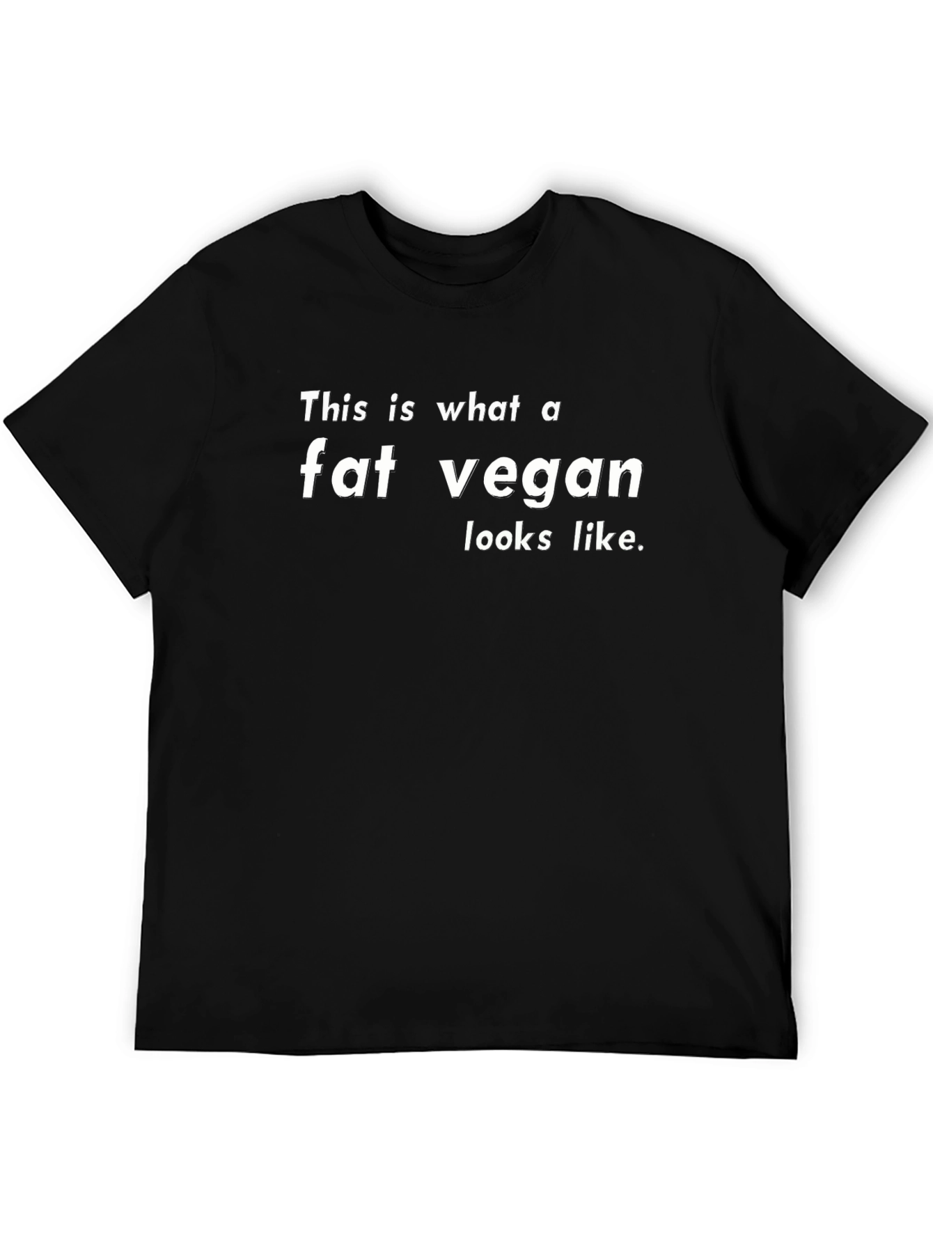 Fat Vegan T-Shirt - Bold Statement Tee