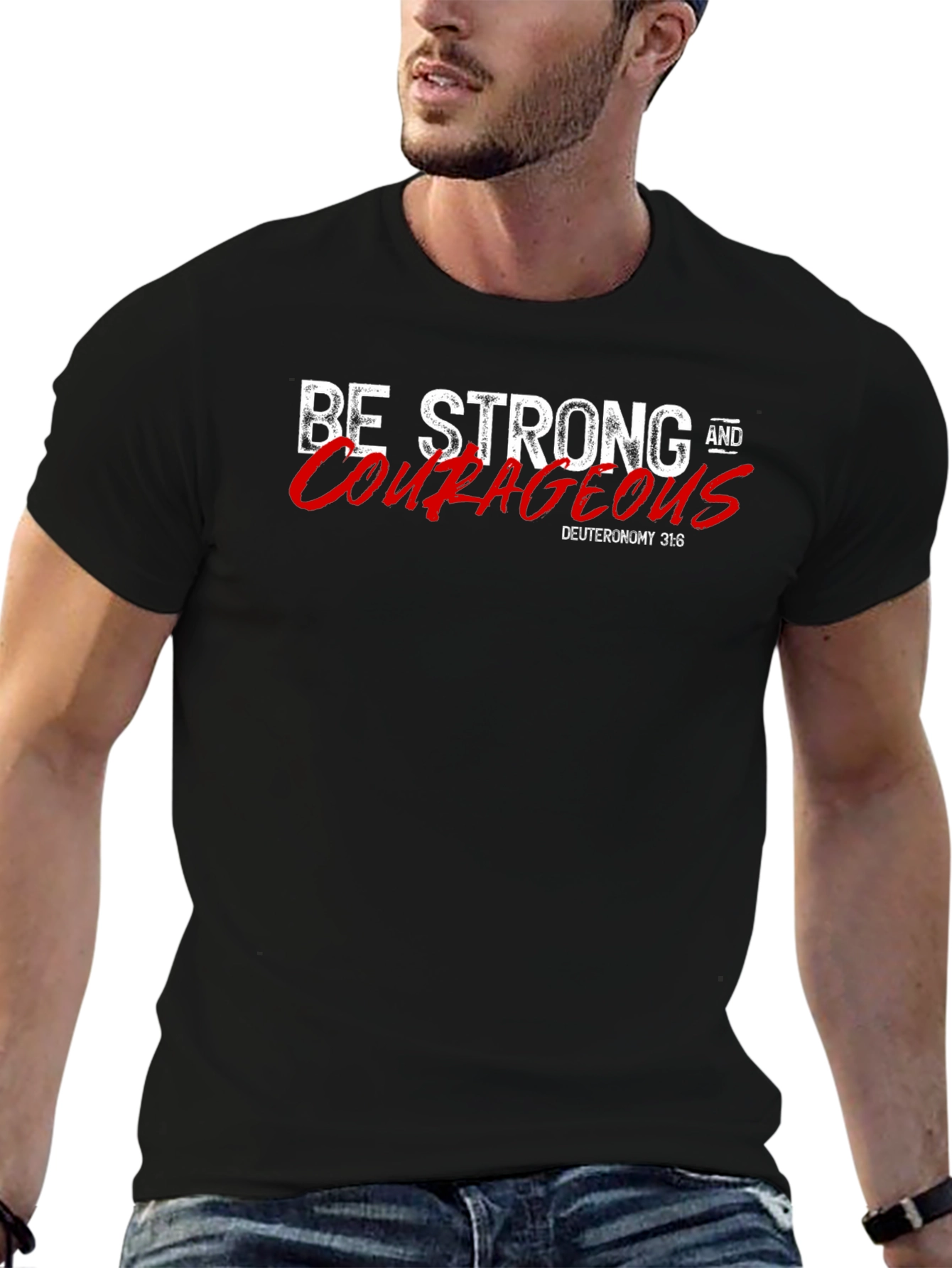Be Strong and Courageous Black T-Shirt