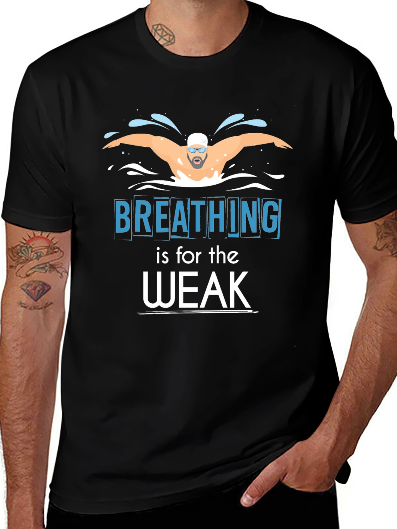 Breathing is for the Weak Swimmer T-Shirt
