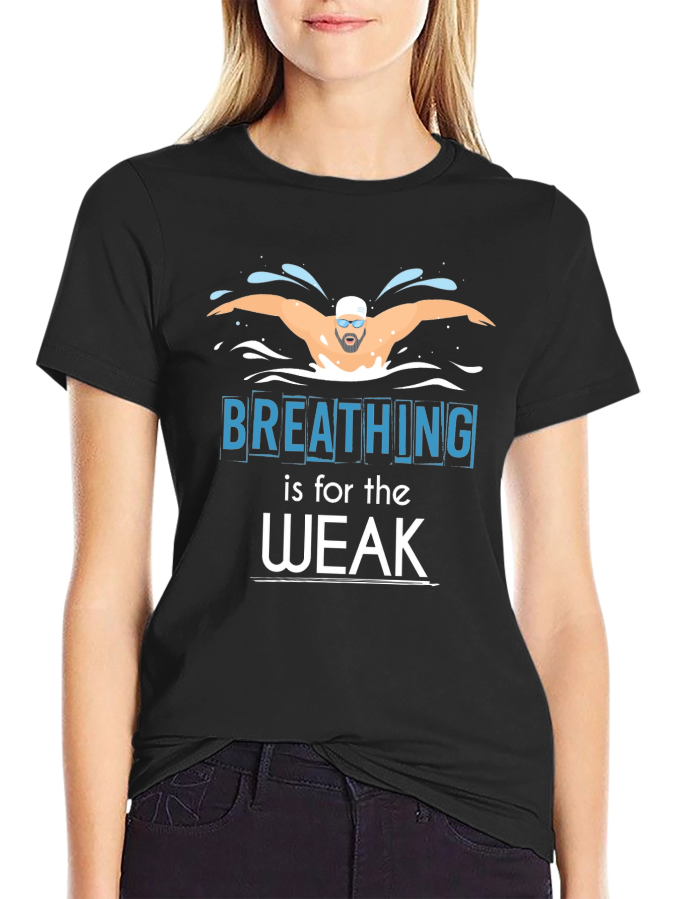 Breathing is for the Weak Swimmer T-Shirt